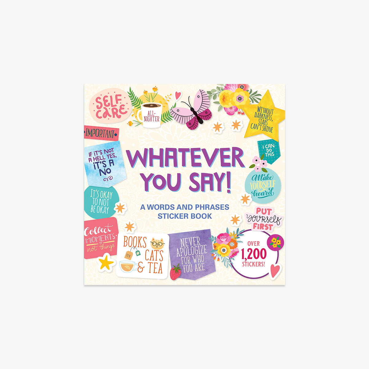 KLISTERMÆRKEBOG // WHATEVER YOU SAY!