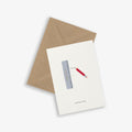 GREETING CARD // RULER